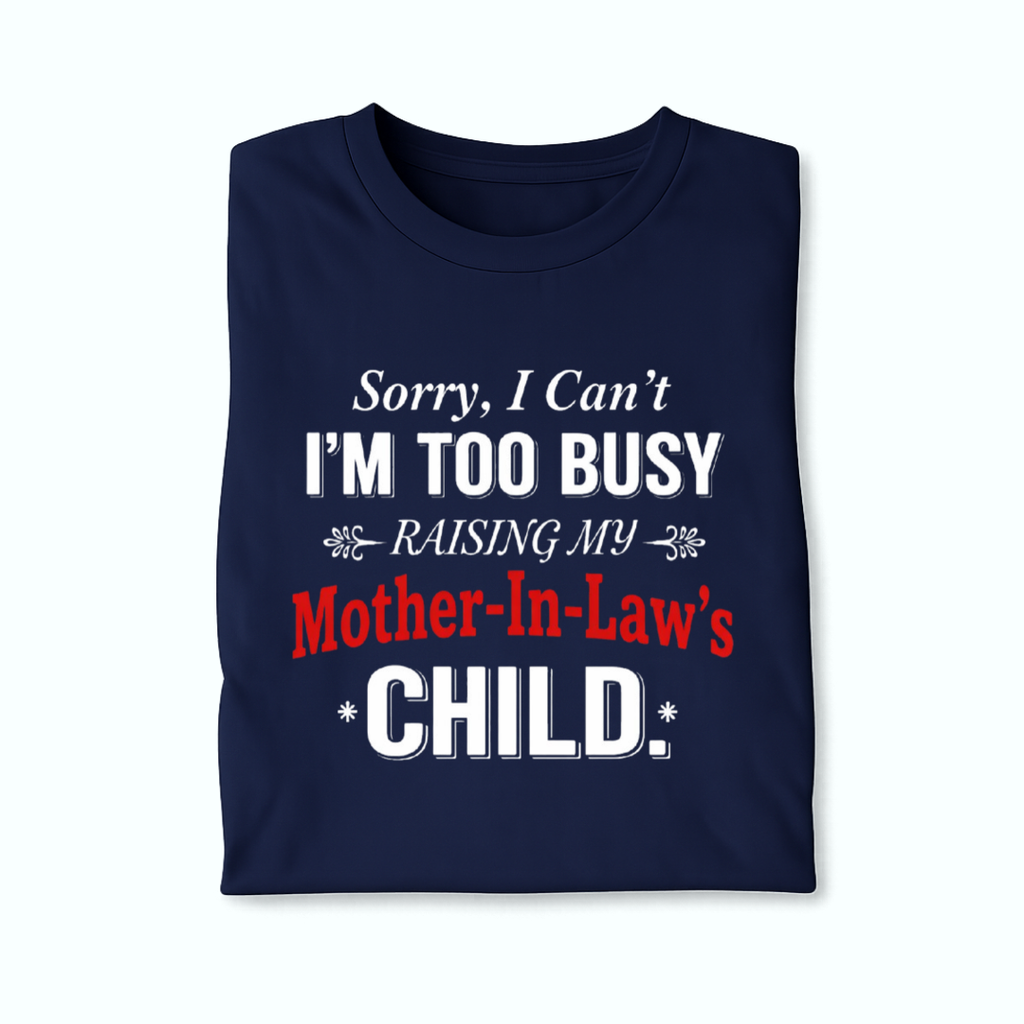 Mother In Law Joke T Shirt