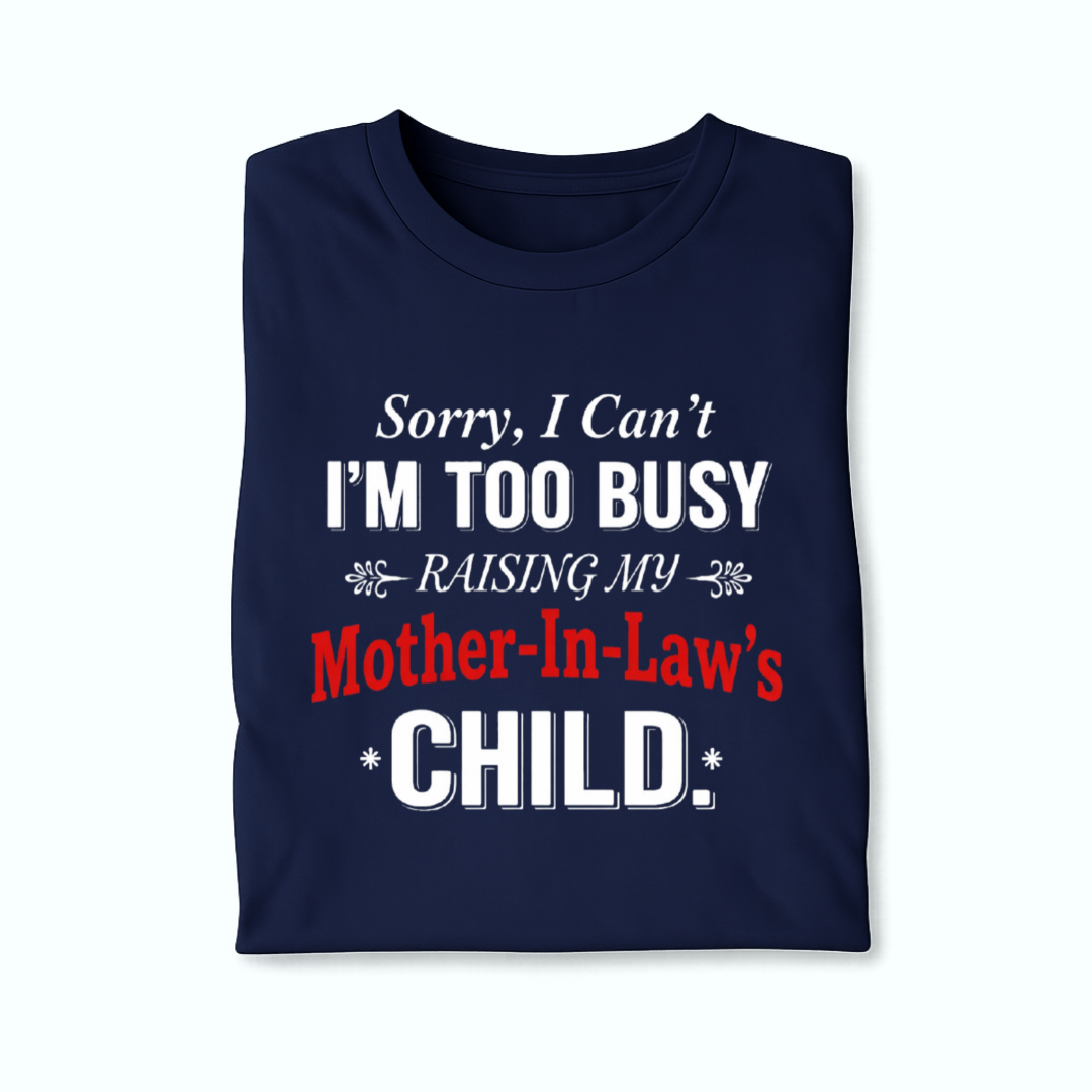 Mother In Law Joke T Shirt