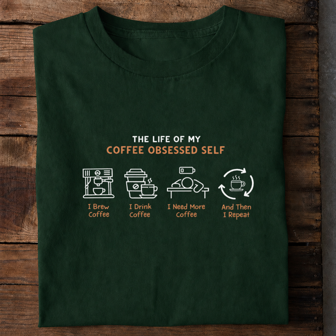 Coffee Obsessed Premium Cotton T Shirt
