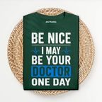 Doctor One Day T Shirt