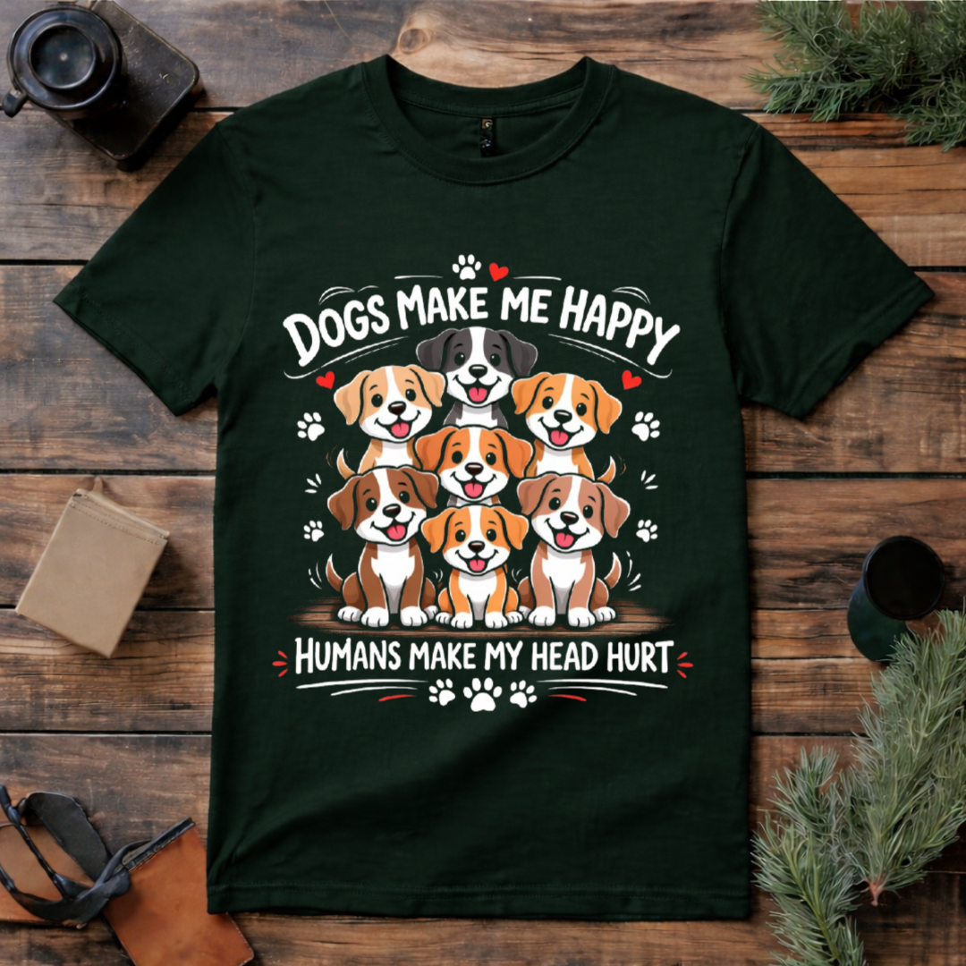 Dogs Make Me Happy T Shirt