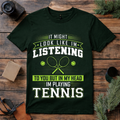 In My Head Playing Tennis T Shirt