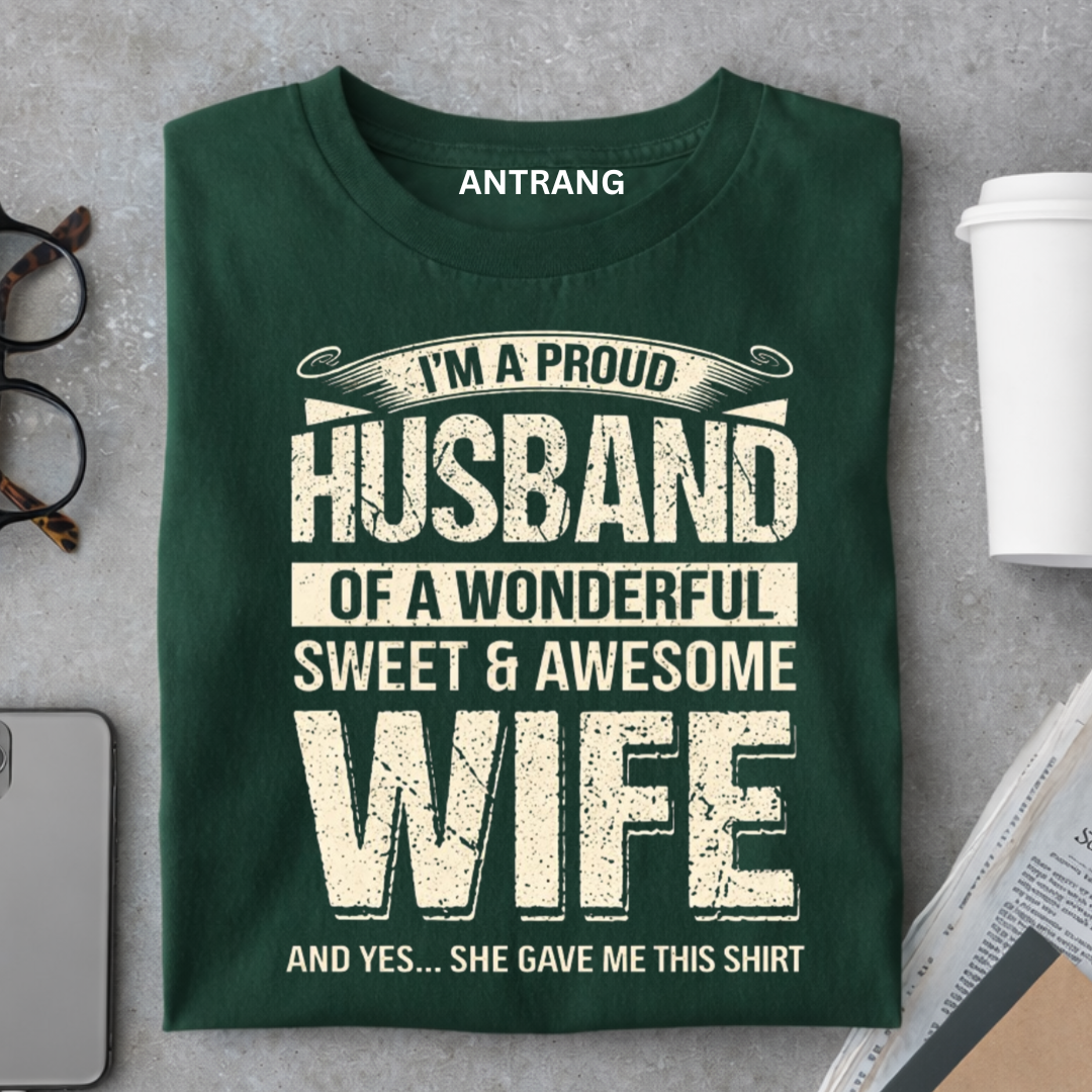Proud Husband Gift T Shirt
