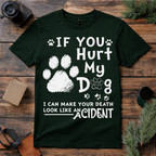 Don’t Hurt My Dog T Shirt