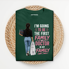 First Family Female Doctor T Shirt