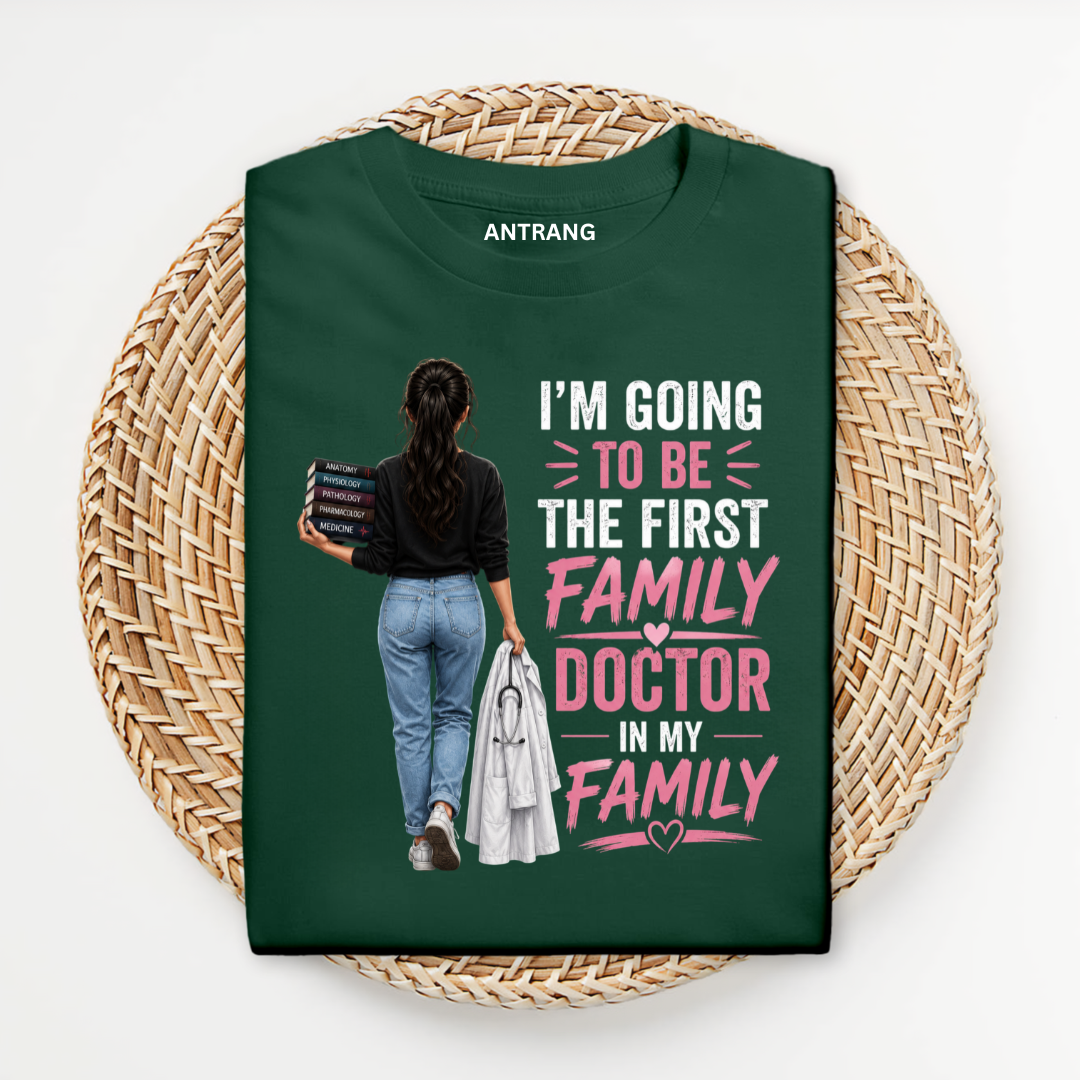First Family Female Doctor T Shirt