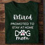 Retired Dog Mom Premium Cotton T Shirt