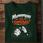 Mummyyyy Ise Samjhalo Brother Sister T Shirt