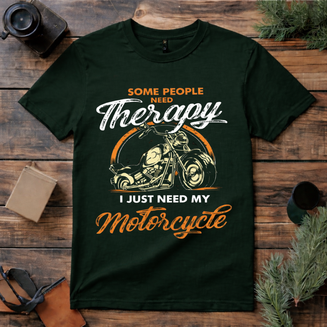 Motorcycle Is My Therapy T Shirt
