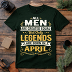 April Born Legend T Shirt