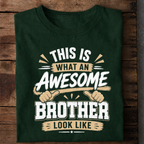 Awesome Brother Premium Cotton T Shirt