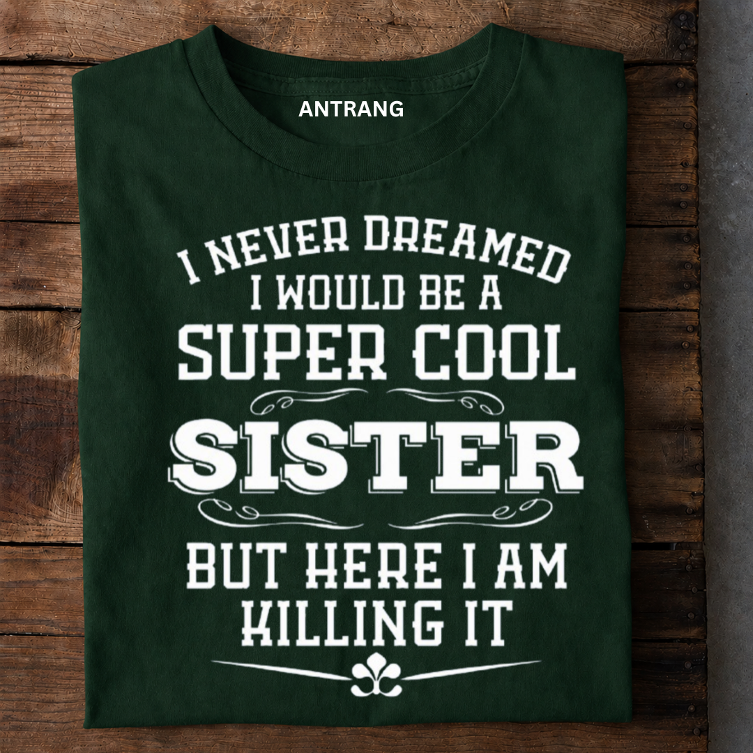 Cool Sister Premium Cotton T Shirt