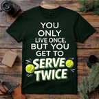 Serve Twice Tennis T Shirt