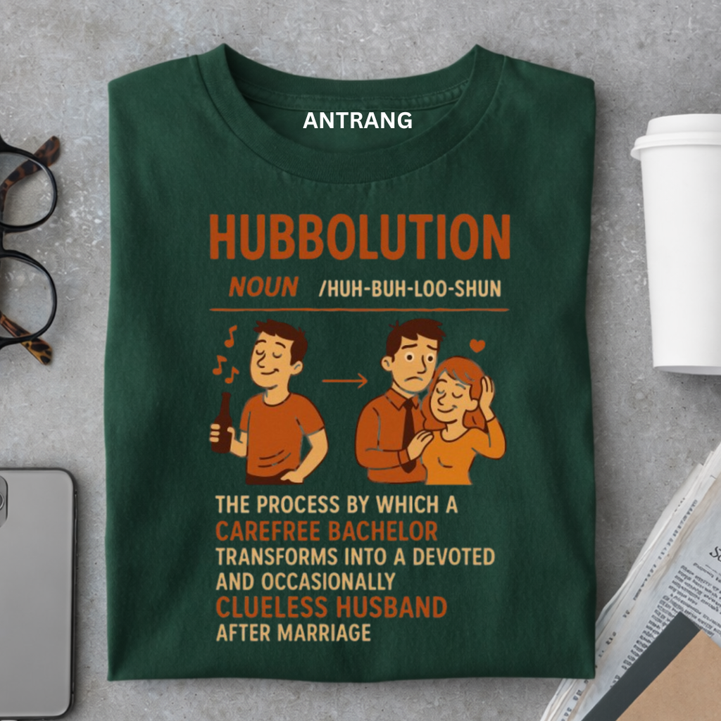 Hubbolution Funny Husband T Shirt