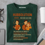 Hubbolution Funny Husband T Shirt