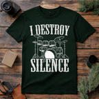 Destroy Silence Drummer T Shirt