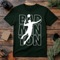 Badminton Player Typography T Shirt