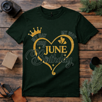 My June Birthday T Shirt