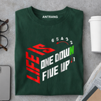 Life One Down Five Up T Shirt