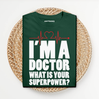 Doctor Power T Shirt
