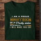 Proud Brother of a Pretty Sister Premium Cotton T Shirt
