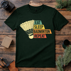 Eat Sleep Badminton Repeat T Shirt