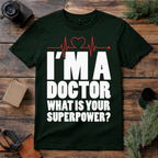 Doctor Power T Shirt