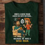 Wise Man T Shirt