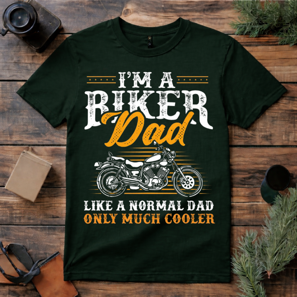 Biker Dad Much Cooler T Shirt