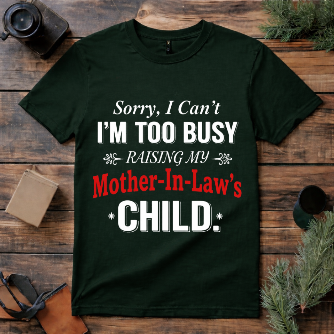 Mother In Law Joke T Shirt