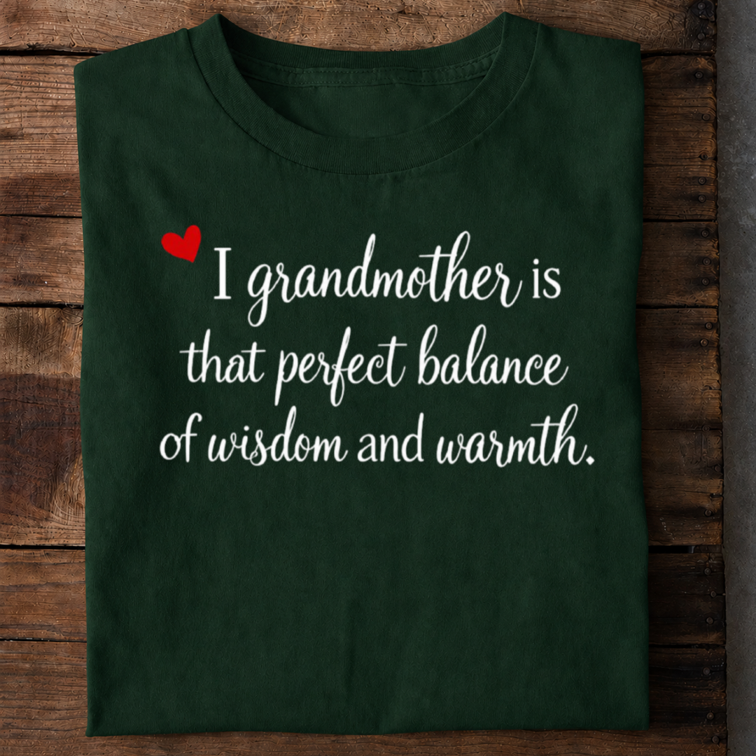 Grandmother Wisdom & Warmth T-Shirt