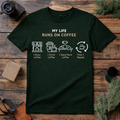 Life Runs on Coffee T Shirt