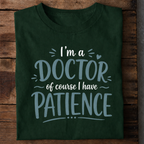 Doctor Patience Premium Cotton T Shirt