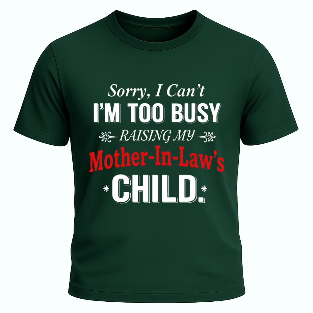 Mother In Law Joke T Shirt