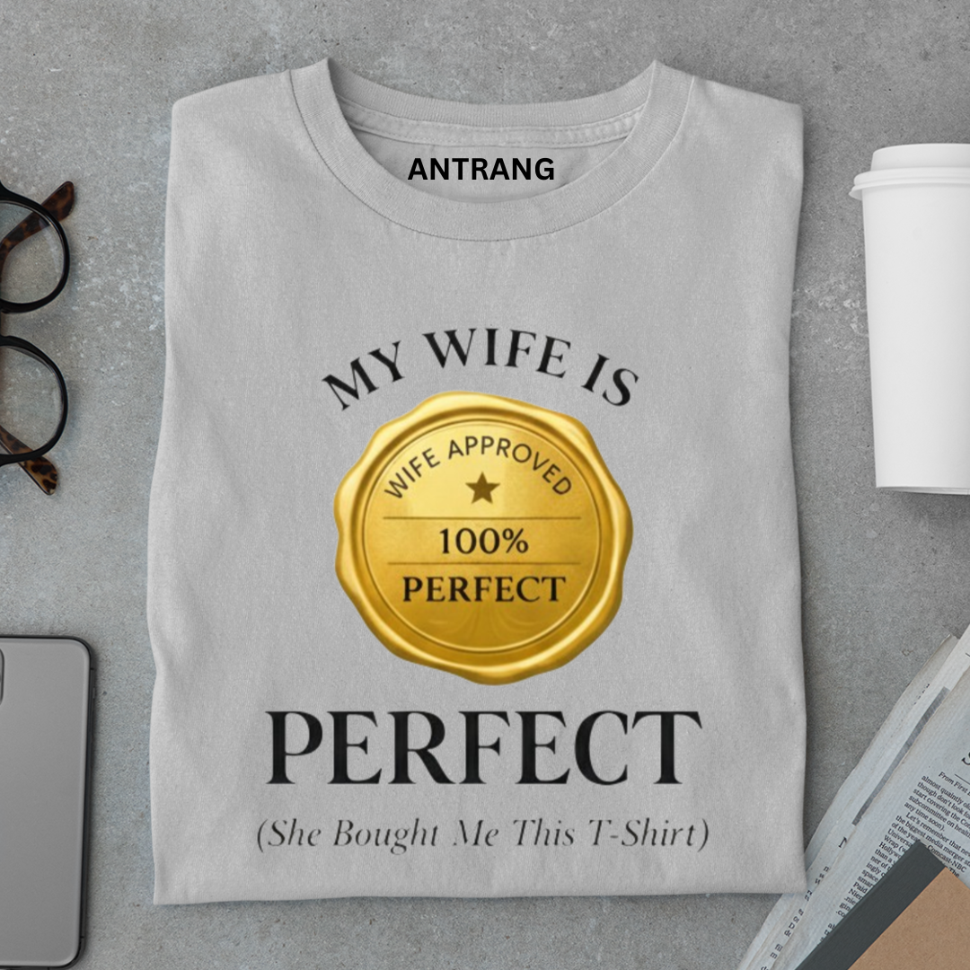 Perfect Wife T Shirt