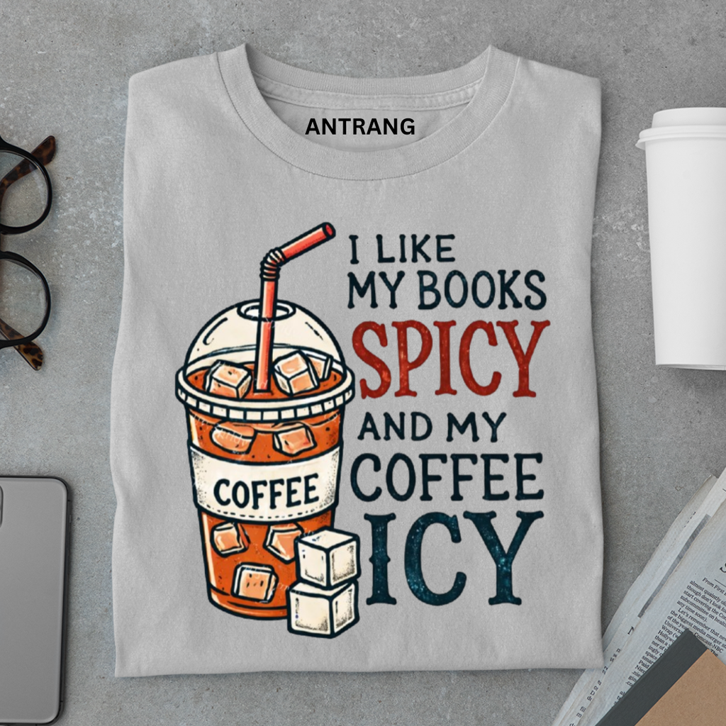 Coffee  Icy Book Spicy T Shirt