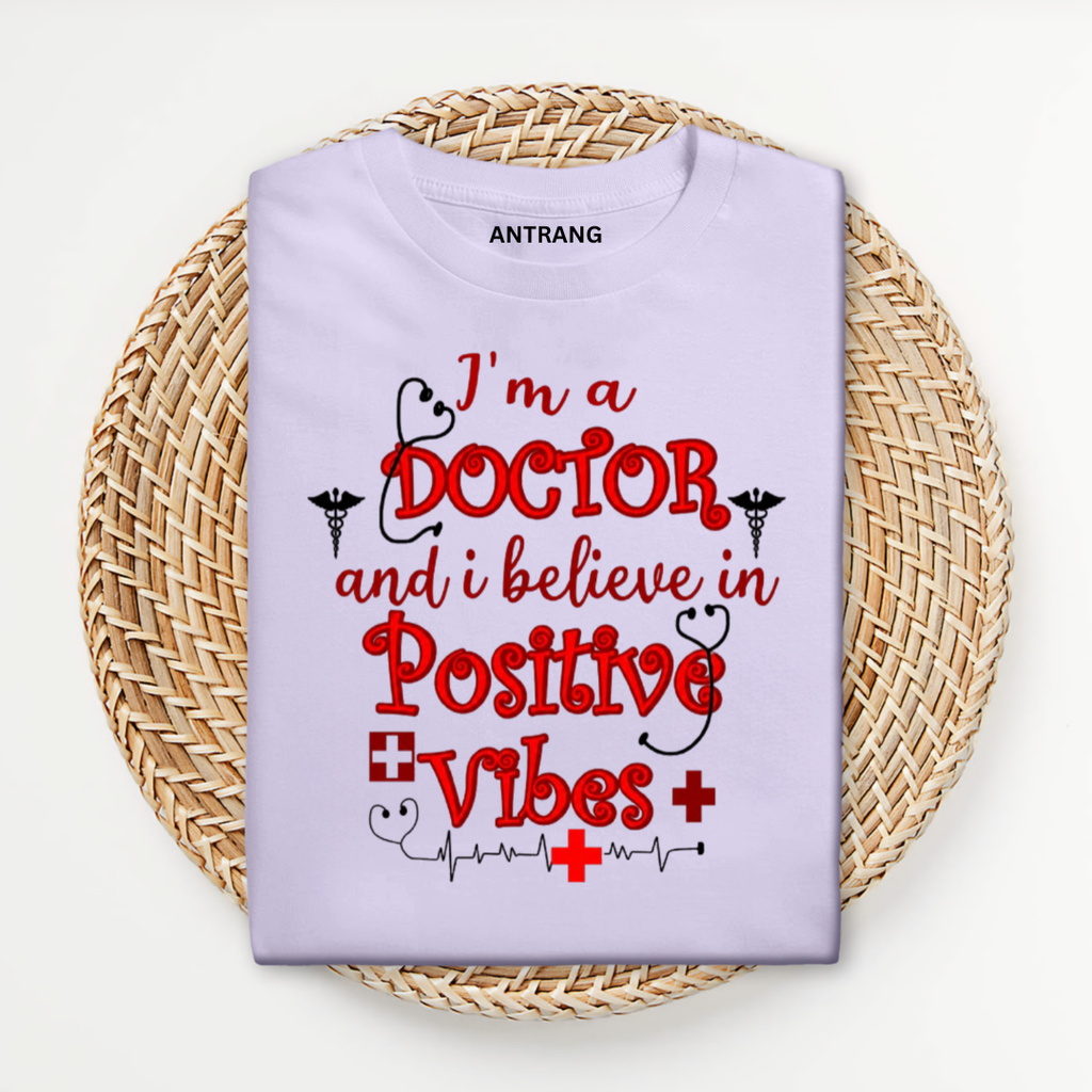 Doctor Positive Vibes T Shirt