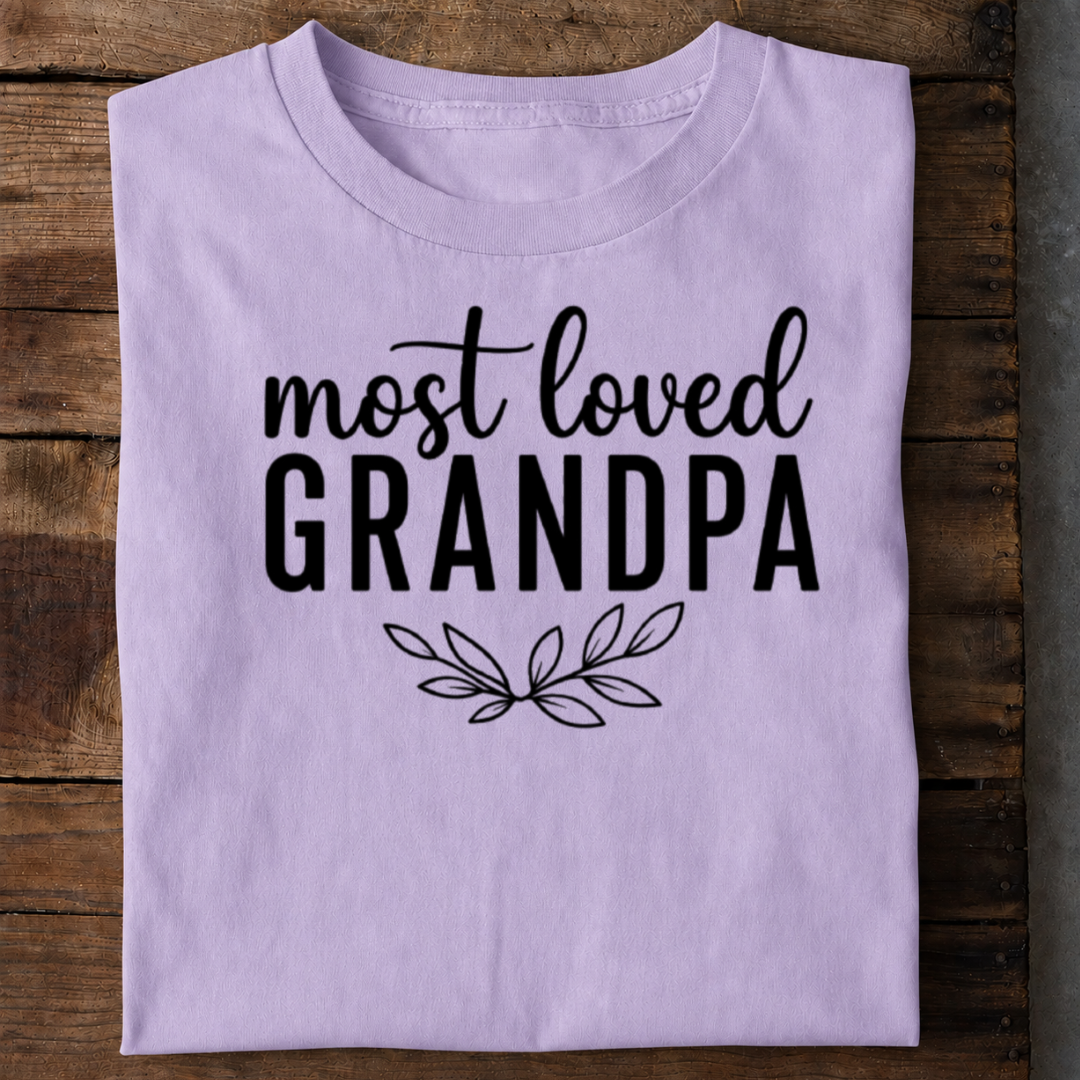 Most Loved GrandPa T-Shirt