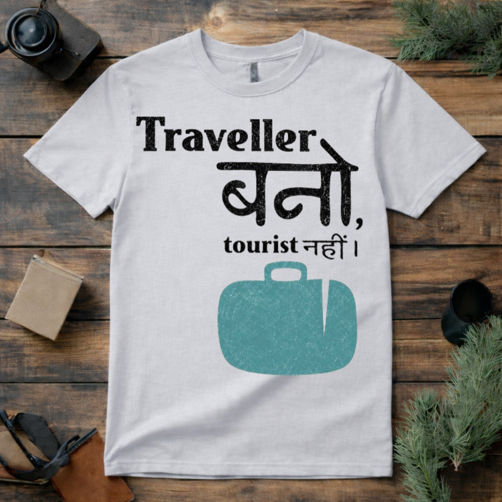 Traveller Bano Tourist Nahi T Shirt