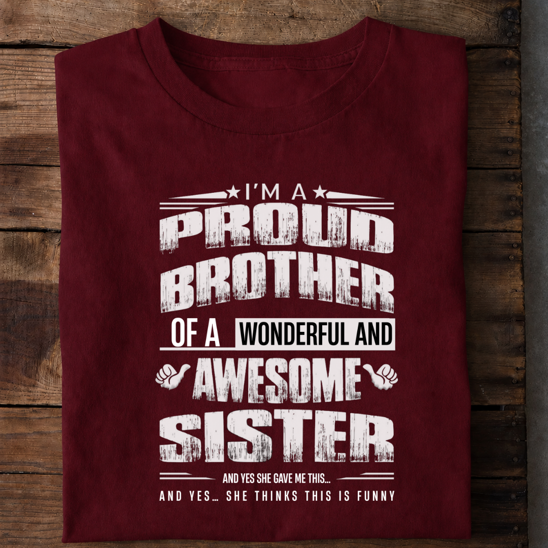 Awesome Proud Brother Premium Cotton T Shirt
