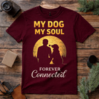My Dog My Soul T Shirt