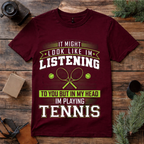 In My Head Playing Tennis T Shirt
