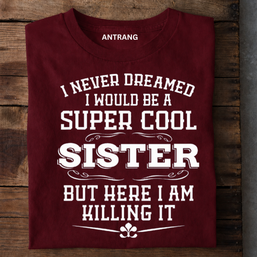 Cool Sister Premium Cotton T Shirt