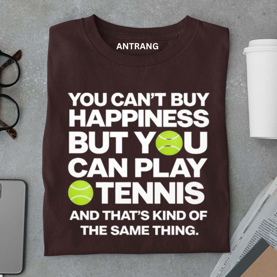 Play Tennis Happiness T Shirt