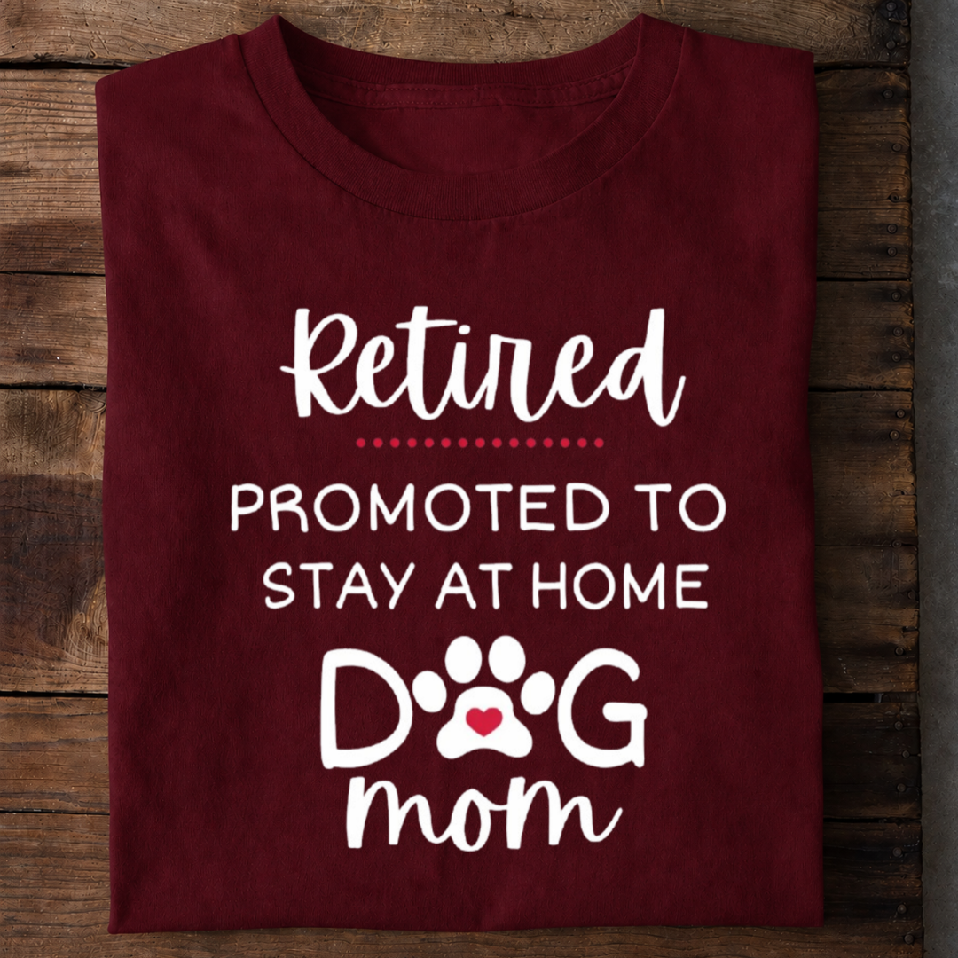 Retired Dog Mom Premium Cotton T Shirt