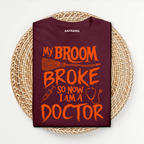 Broom Broke Doctor T Shirt