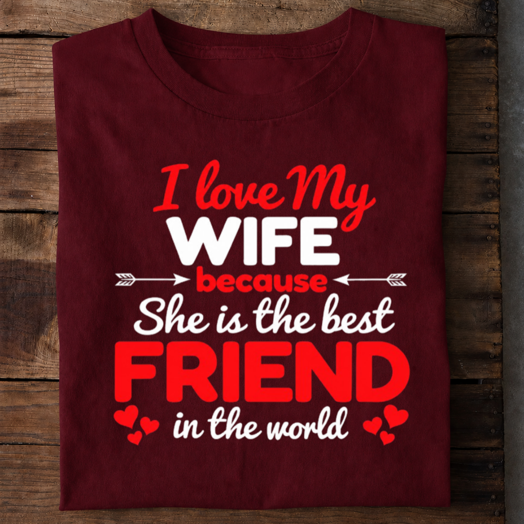 My Wife My Best Friend