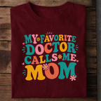 Doctor Mom T Shirt