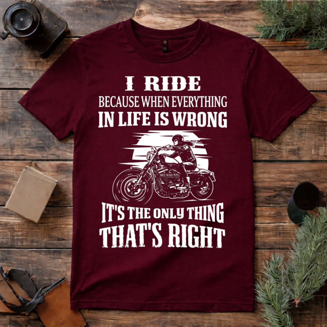 Riding Makes Life Right T Shirt