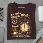 Coffee Before People T Shirt